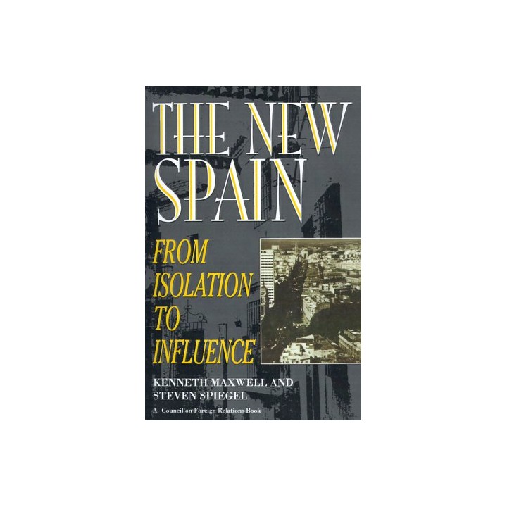 The New Spain: From Isolation To Influence
